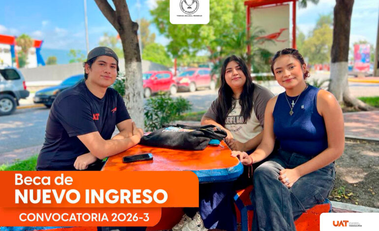 Anuncia la UAT convocatoria de becas para nuevo ingreso