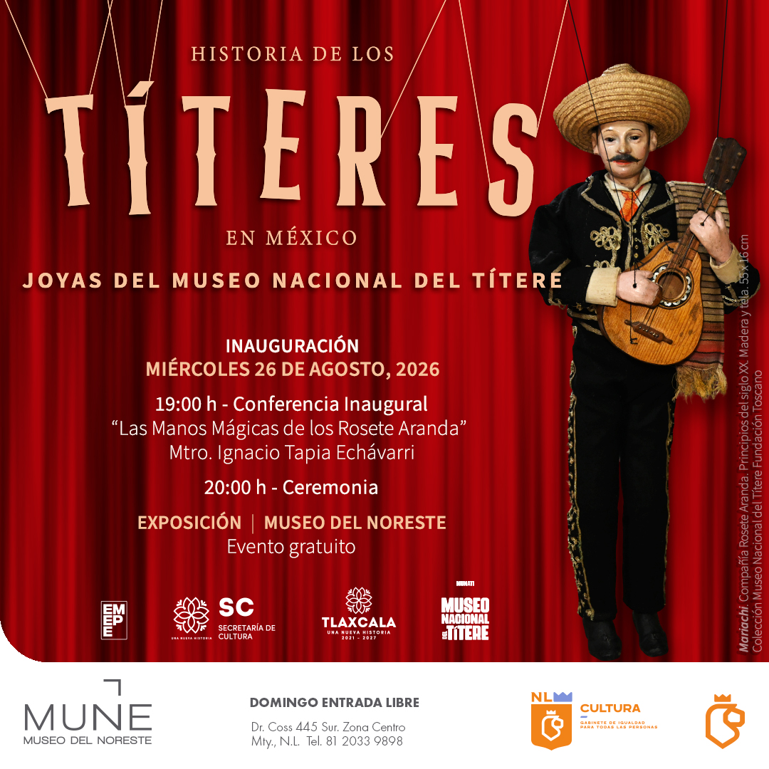 Más de 150 títeres llegan al Museo del Noreste para contar la historia de México